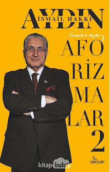Aforizmalar - 2 - İsmail Hakkı Aydın - Girdap