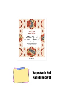 Osmanlı Zanaatkârları + Yapışkanlı Not Kağıdı Osmanlı Zanaatkârları + Yapışkanlı Not Kağıdı
