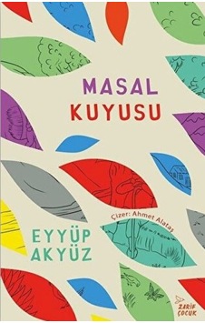 Masal Kuyusu Emvera Okul Çağı Çocuk Kitapları Ürün Masal Kuyusu Emvera Okul Çağı Çocuk Kitapları Ürün