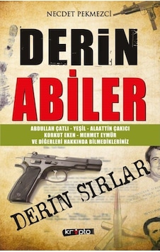 Derin Abiler / Necdet Pekmezci 9786054125692 Derin Abiler / Necdet Pekmezci 9786054125692