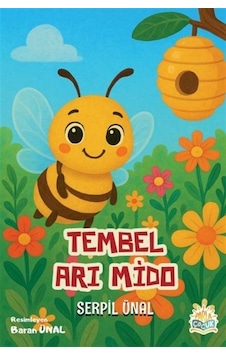 Tembel Arı Mido / Serpil Ünal