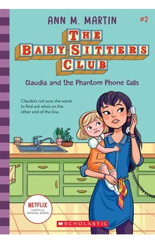 The Babysitters Club 2: Claudia And The Phantom Phone Calls Scholastic Usa