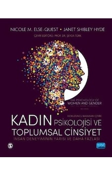 Kadın Psikolojisi ve Toplumsal Cinsiyet - Janet Shibley Hyde - Nobel Akademik Yayıncılık Kadın Psikolojisi ve Toplumsal Cinsiyet - Janet Shibley Hyde - Nobel Akademik Yayıncılık