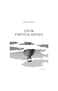 Çelik Fırtınalarında - Ernst Jünger - Jaguar Kitap Çelik Fırtınalarında - Ernst Jünger - Jaguar Kitap
