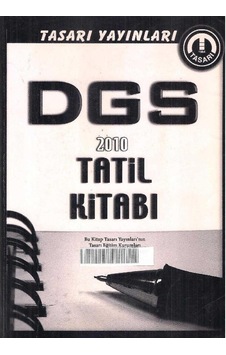 Dgs 2010 Tatil Kitabı - Tasarı Yayınları Dgs 2010 Tatil Kitabı - Tasarı Yayınları