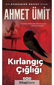 Kitapstore Kırlangıç Çığlığı / Ahmet Ümit