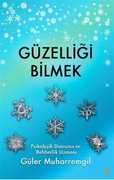 Güzelliği Bilmek / Güler Muharremgil Güzelliği Bilmek / Güler Muharremgil