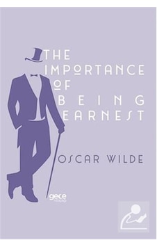 The Importance of Being Earnest - Oscar Wilde - Gece Kitaplığı The Importance of Being Earnest - Oscar Wilde - Gece Kitaplığı