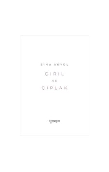 Çırıl ve Çıplak / Sina Akyol
