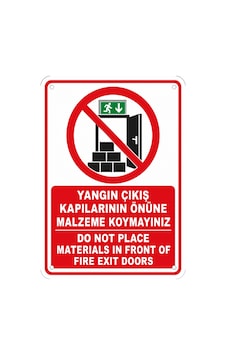 Yangın Çıkış Kapılarının Önüne Malzeme Koymayınız 35x50cm Pvc Isg Levha Yangın Çıkış Kapılarının Önüne Malzeme Koymayınız 35x50cm Pvc Isg Levha