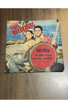 Erol Büyükburç - Berduş / Bir Başka Sevgiliyi Sevemem... Sevemem.