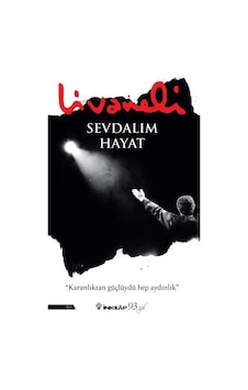 Sevdalım Hayat - Zülfü Livaneli - İnkılap Kitabevi Sevdalım Hayat - Zülfü Livaneli - İnkılap Kitabevi
