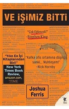 Ve İşimiz Bitti / Joshua Ferris
