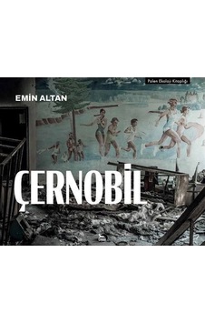 Çernobil  - Emin Altan  - Ceylan Yayıncılık