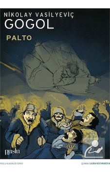 Palto - Nikolay Vasilyeviç Gogol - Puslu Yayıncılık Palto - Nikolay Vasilyeviç Gogol - Puslu Yayıncılık