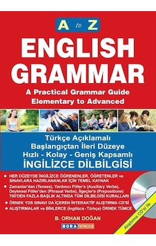 A to Z English Grammar A'dan Z'ye İngilizce Dilbilgisi - B. Orhan Doğan - Bora Yayıncılık A to Z English Grammar A'dan Z'ye İngilizce Dilbilgisi - B. Orhan Doğan - Bora Yayıncılık