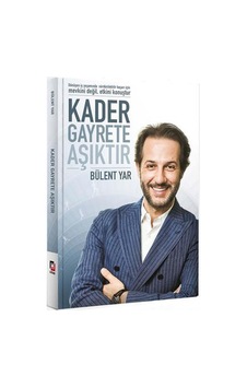Kader Gayrete Aşıktır Kader Gayrete Aşıktır