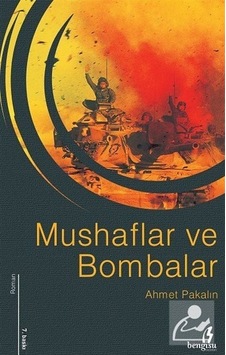 Mushaflar ve Bombalar- Çıra Yayınları