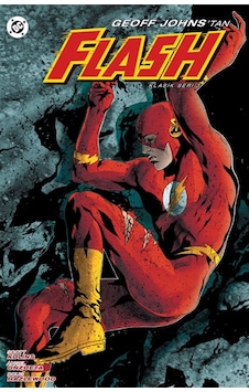 Flash Klasik Seri Cilt 3 / Geoff Johns Flash Klasik Seri Cilt 3 / Geoff Johns