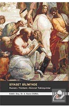 Siyaset Bilimi'nde Kuram - Yöntem - Güncel Yaklaşımlar - Emre Con - Ahmet Özalp - Kriter Siyaset Bilimi'nde Kuram - Yöntem - Güncel Yaklaşımlar - Emre Con - Ahmet Özalp - Kriter