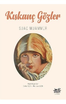Kıskanç Gözler / Suad Muammer Kıskanç Gözler / Suad Muammer
