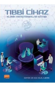 Tıbbi Cihaz Klinik Araştırmalar Kitabı- Nobel Bilimsel Eserler Tıbbi Cihaz Klinik Araştırmalar Kitabı- Nobel Bilimsel Eserler