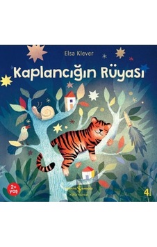 İş Bankası Kültür Yayınları Kaplancığın Rüyası - Elsa İş Bankası Kültür Yayınları Kaplancığın Rüyası - Elsa