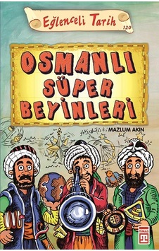 Osmanlı Süper Beyinleri - Mazlum Akın Osmanlı Süper Beyinleri - Mazlum Akın
