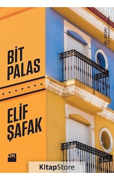 Bit Palas / Elif Şafak Bit Palas / Elif Şafak