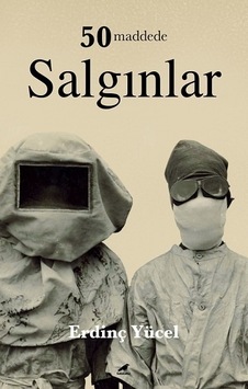50 Maddede Salgınlar - Erdinç Yücel - Karakarga 50 Maddede Salgınlar - Erdinç Yücel - Karakarga