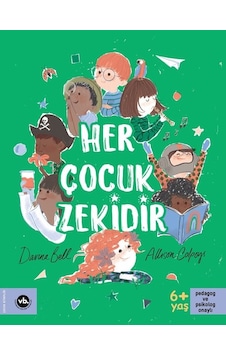 Her Çocuk Zekidir - Davina Bell  -  Allison Colpoys - VakıfBank Kültür Yayınları