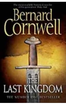The Last Kingdom (The Last Kingdom 1) The Last Kingdom (The Last Kingdom 1)