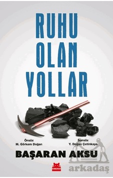 Ruhu Olan Yollar Kırmızı Kedi Yayınevi Ruhu Olan Yollar Kırmızı Kedi Yayınevi