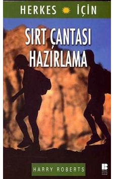 Sırt Çantası Hazırlama - Cliff Jacobson - Bilge Kültür Sanat Sırt Çantası Hazırlama - Cliff Jacobson - Bilge Kültür Sanat