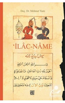 Ilaç-Name / Dr. Mehmet Yastı 9786057600639