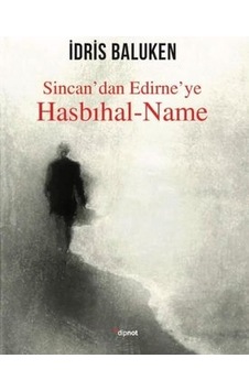 Sincan'dan Edirne'ye Hasbıhal - Name - İdris Baluken - Dipnot