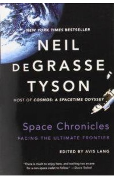 Space Chronicles Facing The Ultimate Frontier Space Chronicles Facing The Ultimate Frontier