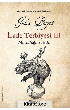 Mutluluğun Fethi / Jules Payot