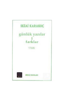 Günlük Yazılar 1 - Farklar - Sezai Karakoç - Diriliş Yayınları Günlük Yazılar 1 - Farklar - Sezai Karakoç - Diriliş Yayınları