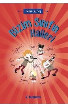 Bizim Sınıfın  Halleri