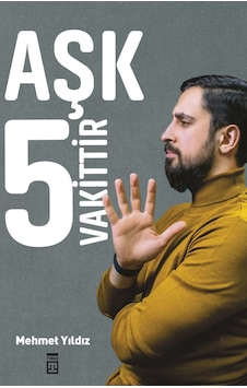 Aşk 5 Vakittir - Mehmet Yıldız Aşk 5 Vakittir - Mehmet Yıldız