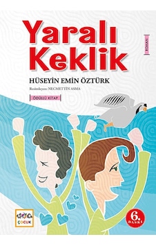 Yaralı Keklik - Hüseyin Emin Öztürk - Nar Çocuk