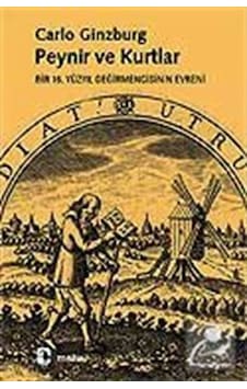 Peynir Ve Kurtlar / Carlo Ginzburg 9789753420983