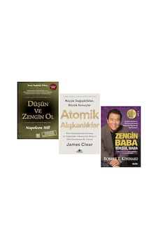 Dusun Ve Zengin Ol + Atomik Aliskanliklar + Zengin Baba Yoksul Baba 3 Set Dusun Ve Zengin Ol + Atomik Aliskanliklar + Zengin Baba Yoksul Baba 3 Set