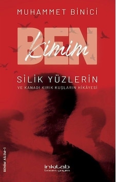 Ben Kimim / Muhammet Binici Ben Kimim / Muhammet Binici