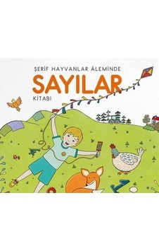 Şerif Hayvanlar Aleminde-Hikayeli Sayılar Kitabı- Uçan Kitap