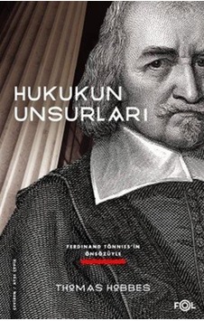 Hukukun Unsurları / Thomas Hobbes Hukukun Unsurları / Thomas Hobbes