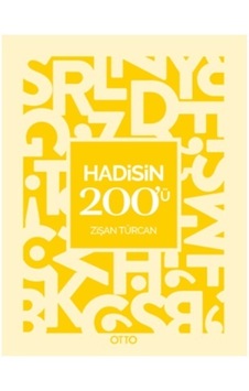 Hadisin 200'ü - Zişan Türcan - Otto