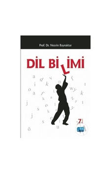 Dil Bilimi - Nesrin Bayraktar - Nobel Akademik Yayıncılık Dil Bilimi - Nesrin Bayraktar - Nobel Akademik Yayıncılık