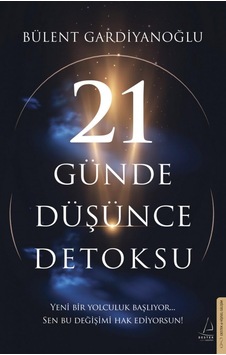 21 Günde Düşünce Detoksu 21 Günde Düşünce Detoksu